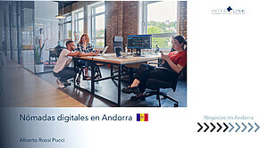 Interlink Andorra Strategic Consulting - Nómadas Digitales en Andorra: ¿Qué te ofrece el principado como freelance?