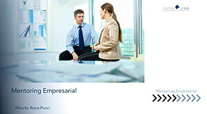 Interlink Andorra Strategic Consulting - Mentoring empresarial: cómo hacer crecer tu negocio con la ayuda de un mentor