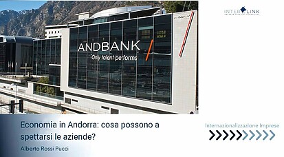 Interlink Andorra Strategic Consulting - Economia in Andorra: cosa possono aspettarsi le aziende?