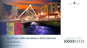 Interlink Andorra Strategic Consulting - Bandiera e stemma di Andorra: cosa significano, qual è la loro origine? Curiosità.