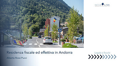 Interlink Andorra Strategic Consulting - Residenza fiscale e residenza effettiva in Andorra: tutto quello che devi sapere