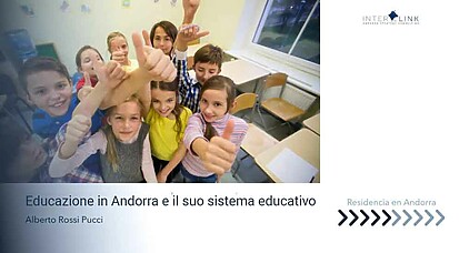 Interlink Andorra Strategic Consulting - Educazione in Andorra: ciò che devi sapere se vieni con i tuoi figli
